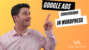 Google Ads Conversions Wordpress